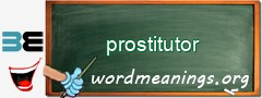 WordMeaning blackboard for prostitutor